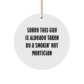 Mortician Gifts from Friends - Circle Ornament with Funny Quote, White Color, Durable MDF, Perfect for Christmas Decorations - Gifts for Mortician - Image 1